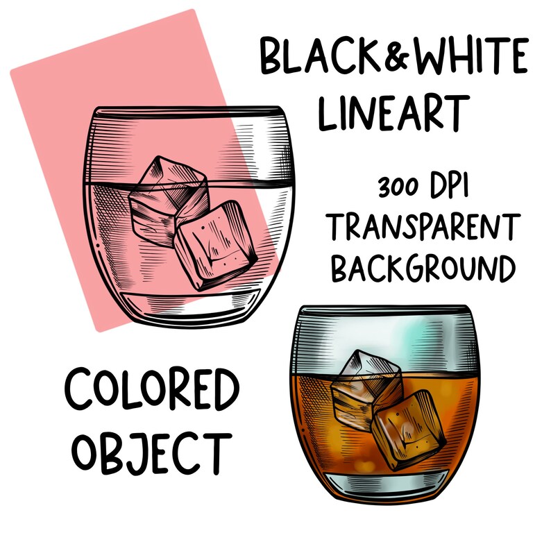 K&ouml;nnte beinhalten: Eine Schwarzwei&szlig;-Linienzeichnung eines Glases Whisky mit Eisw&uuml;rfeln. Der Text "BLACK & WHITE LINEART" befindet sich &uuml;ber dem Glas. Der Text "300 DPI TRANSPARENT BACKGROUND" befindet sich unter dem Glas. Der Text "COLORED OBJECT" befindet sich unter dem Glas.
