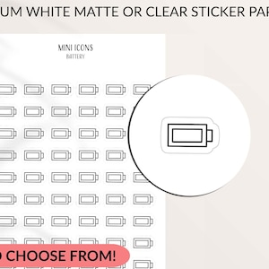 Puede incluir: Una hoja de pegatinas blancas con iconos de batería negros. El texto "MINI ICONS" y "BATTERY" están en la parte superior. El texto "OVER 200 ICONS TO CHOOSE FROM!" está en la parte inferior. Disponible en papel adhesivo mate o transparente.