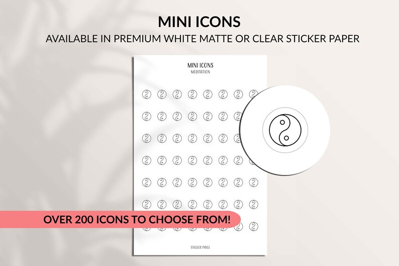 K&ouml;nnte beinhalten: Ein Bogen wei&szlig;er Aufkleber mit schwarzen Yin-Yang-Symbolen, beschriftet mit "MINI ICONS MEDITATION". Das Bild enth&auml;lt auch den Text "OVER 200 ICONS TO CHOOSE FROM!" und "AVAILABLE IN PREMIUM WHITE MATTE OR CLEAR STICKER PAPER".