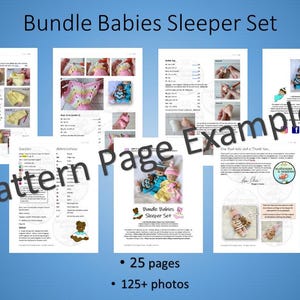 May include: A crochet pattern book for making baby sleepers. The cover shows a colourful crocheted sleeper with a pink and white striped pattern. The book includes 25 pages and over 125 photos. The title of the book is "Bundle Babies Sleeper Set".