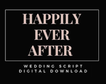 Wedding Ceremony Officiant Script | Happily Ever After | Celebrant Script | Non and Sub Religious Wedding Script