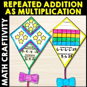 May include: Two colorful kite-shaped math diagrams. The left kite has stars and equations for repeated addition and multiplication. The right kite shows arrays and equations. Text at the top reads "Repeated Addition as Multiplication."