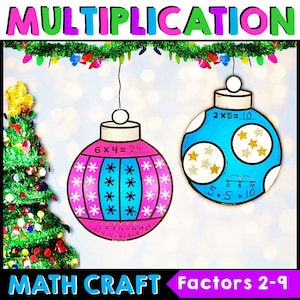 May include: A colorful educational Christmas-themed craft featuring two ornament-shaped math problems. One ornament is pink and blue with the equation 6 x 4 = 24. The other is blue with the equation 2 x 5 = 10. The words "MULTIPLICATION" and "MATH CRAFT" are also visible.