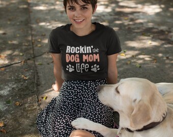 Dog Mom Life Unisex Tee: Rockin' Dog Mama Shirt