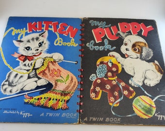 Beautiful 1946 Twin Book: My Kitten & My Puppy made in Kenosha Wisconsin by John Martin's House. Stories by Sheena Morey.
