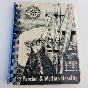 May include: A black and white image of a ship at sea. The ship is a cargo ship with a large crane on the deck. The image is from a vintage book about pension and welfare benefits for members of the International Organization of Masters, Mates and Pilots.