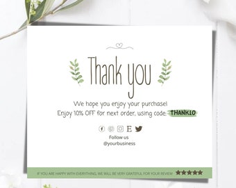 May include: A white card with the words "Thank you" in a handwritten style, adorned with green leaf illustrations. The card also includes the text "Enjoy 10% OFF for next order, using code: THANK10" and social media icons.