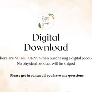 May include: Digital download graphic with the text "Digital Download" and the text "There are NO RETURNS when purchasing a digital product. No physical product will be shipped. Please get in contact if you have any questions."