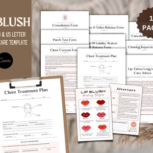Könnte beinhalten: Eine Sammlung druckbarer Formulare für Permanent Make-up und Vorlagen für die Nachsorge. Die Dokumente umfassen einen Kundenbehandlungsplan, ein Beratungsformular und Nachsorgeanweisungen. Der Text "LIP BLUSH" wird oben angezeigt.