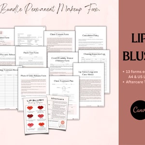 Formulário de consentimento para PMU Lip Blush, consulta editável PMU Lip Blush entrada do cliente, estágios de cura de cuidados posteriores de tatuagem labial DIY, modelo de formulário de beleza