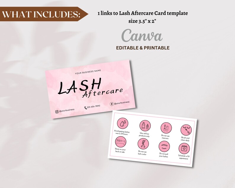 Puede incluir: Una plantilla de tarjeta de cuidado posterior de pesta&ntilde;as rosa y blanca con el texto "LASH Aftercare" e instrucciones para el cuidado de las pesta&ntilde;as. La tarjeta mide 3,5 pulgadas por 2 pulgadas y es editable e imprimible en Canva.