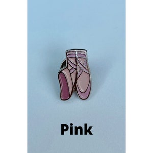 Ballet Pointe Shoe Enamel Pin / collectable gifts / ballet gifts / dancer gifts / ballet accessories / positive pins / cute pin / dance image 8