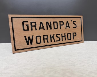 Grandpa's Workshop Sign, Personalized Wood Workshop Sign, Gift for Grandpa, Papa's Workshop, CNC Carved Hardwood Sign