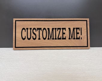Custom Wood Sign Any Text, Personalized Carved Hardwood Sign, Your Words Your Way, Custom Name Sign, Unique Gift Idea