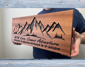 With Love Comes Adventure Sign, Custom Wedding Gift Wood Sign, Mountain Range Carved Sign, Couples Name and Date, Anniversary Gift