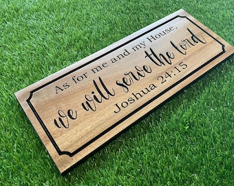 Scripture Sign As For Me And My House Sign We Will or Shall Serve The Lord Long Sign Joshua 24:15 Verse Sign Home Decor Bible Verse Sign Art