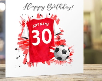Personalised Football Card Suitable for Arsenal Fans - Birthday or Father’s Day Card