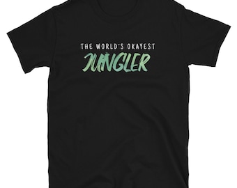 World's Okayest Jungler Jungle Laner - Grappige LoL League Gaming Meme Player Gift Black Mens Unisex T Shirt