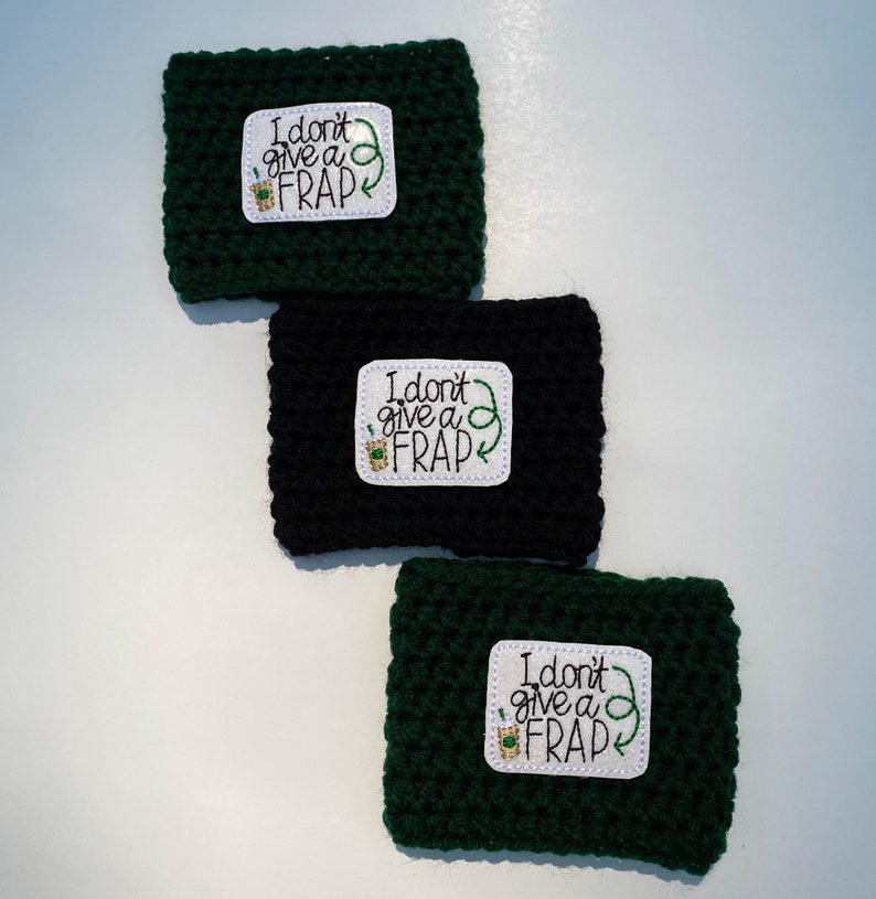 I Dont Give a Frap coffee cozy Reusable cup sleeve image 3