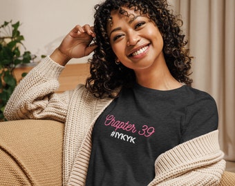 Chapter 39 IYKYK - Women's Relaxed T-Shirt