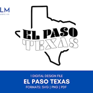 El Paso Texas svg | El Paso Texas Clipart | El Paso svg | El Paso TX svg | Texas png | Texas El Paso svg Files | Texas svg Files for Cricut