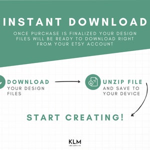 Pu&ograve; includere: Una grafica verde e bianca con il testo "INSTANT DOWNLOAD" e istruzioni su come scaricare e decomprimere i file digitali. Il testo recita "Una volta che l'acquisto &egrave; finalizzato, i tuoi file di progettazione saranno pronti per essere scaricati direttamente dal tuo account Etsy." La grafica include anche due icone, una con una freccia verso il basso e il testo "Scarica i tuoi file di progettazione" e l'altra con un'icona di documento e una freccia verso il basso e il testo "Decomprimi il file e salva sul tuo dispositivo". La grafica include anche il testo "START CREATING!" e il logo "KLM Creative Co."