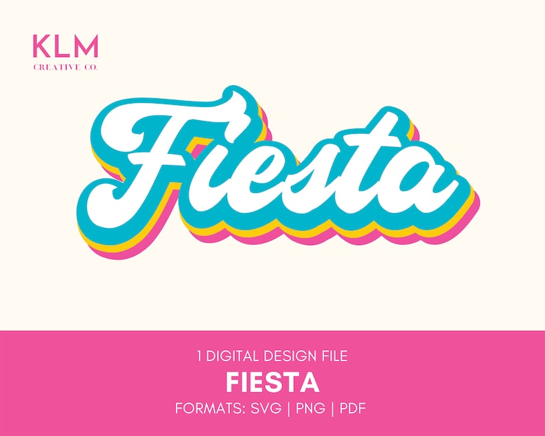 Może przedstawiać: Cyfrowy plik projektowy dla kolorowej, retro grafiki tekstowej "Fiesta". Tekst jest w białym kolorze czcionki z niebieskimi, ż&oacute;łtymi i r&oacute;żowymi konturami. Plik jest dostępny w formatach SVG, PNG i PDF.