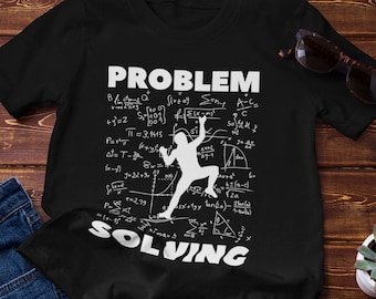 Rock Climbing T Shirt, Bouldering Tee, Problem Solving, Sport Climber Gift, Present for Boulderer, Lead Climb Tshirt, Vintage Mountaineering