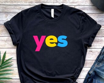 Subtle Pansexual Shirt, yes Pan Pride T-shirt, Subtle Pride Tshirt, Gender Neutral, Pansexual Flag, LGBTQ Panromantic, LGBTQIA Adult Unisex