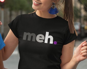 Asexual meh Feminine Cut T Shirt, Funny Ace Gift, LGBT Subtle Pride Month, LGBTQ Present, Discreet Asexuality Flag, Queer Aroace Present