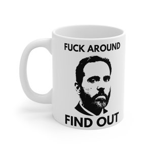 Fuck Around. Find Out. Jack Smith 11 oz Coffee Mug - Funny Politics Junkie Gift - 11oz Political Coffeecup - Donald Trump Indictment Present image 3