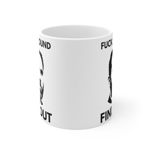 Fuck Around. Find Out. Jack Smith 11 oz Coffee Mug - Funny Politics Junkie Gift - 11oz Political Coffeecup - Donald Trump Indictment Present image 5