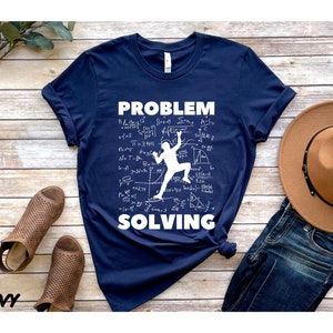 Rock Climbing T Shirt, Bouldering Tee, Problem Solving, Sport Climber Gift, Present for Boulderer, Lead Climb Tshirt, Vintage Mountaineering image 3