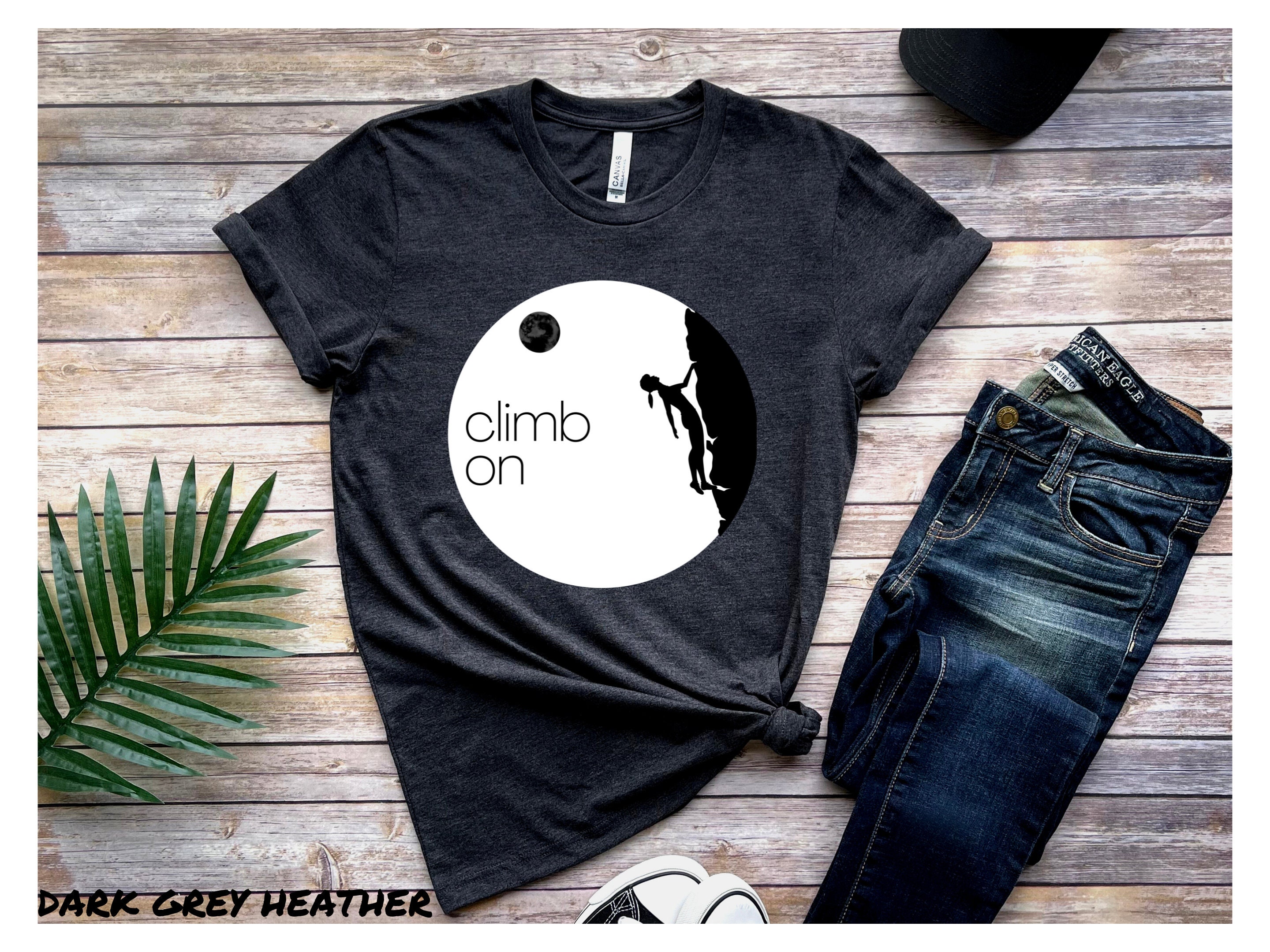 Its A Climbing Thing Understand T-SHIRT Climber Tee Rock Lustig