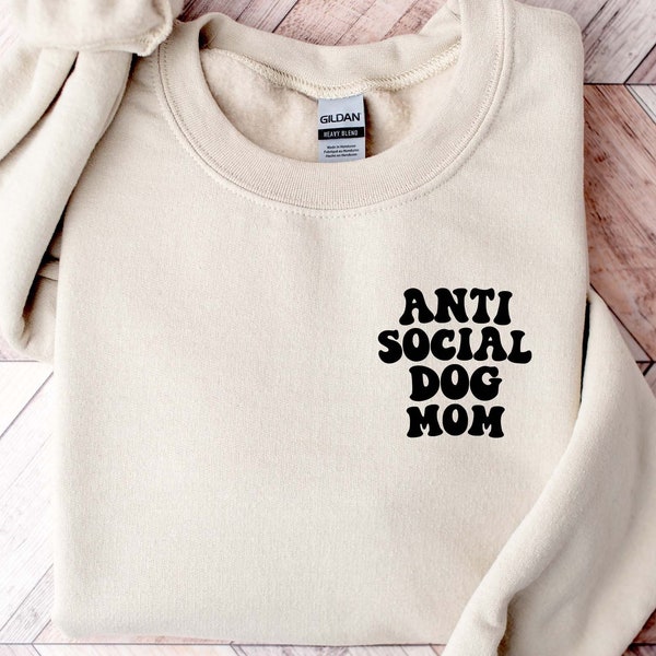 Anti Social Dog Mom Pocket Sweatshirt, Dog Mom Sweatshirt, Introvert Shirt, Mother's Day Sweatshirt, Cadeau pour maman,