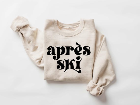 Après Ski Sweatshirt: Winter Sports, Aspen Trip Sweater