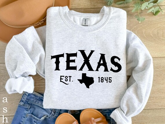 Texas Est 1845 Sweatshirt Vintage Western Cowgirl Shirt Texas State Crewneck Retro Austin Souvenir Retro Dallas Lone Star Local Pride Tee