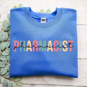 Sudadera de farmacéutico, camiseta de farmacéutico, técnico de farmacia, para farmacéutico, estudiante de farmacia, facultad de farmacia, graduación de farmacia imagen 2