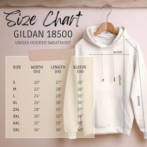 a size chart for a GILDA 18500 unisex hooded sweatshirt. The chart provides measurements for different sizes, including S, M, L, XL, 2XL, 3XL, and 5XL, along with corresponding widths in inches.