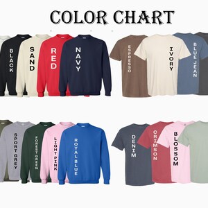 May include: A color chart displaying various t-shirts and sweatshirts in a range of colors, including white, black, red, navy, and blue jean. The text "COLOR CHART" is at the top.