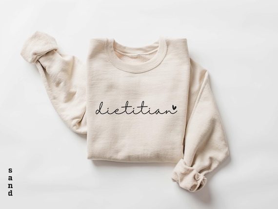 Dietitian Sweatshirt, Nutritionist Gift, RD Sweater, Nutritionist Gift Future Dietitian Gift, Dietetics Student, Dietitian Shirt