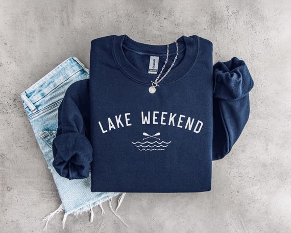 Lake Weekend Sweatshirt Lake House Gift Nautical Crewneck Boating Shirt Summer Vacation Hoodie Canoe Paddles Tee Outdoorsy Gift for Her Wife