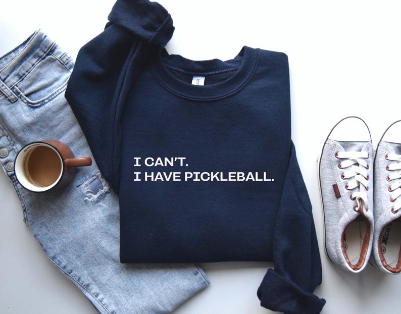 I can't I have pickleball sweatshirt, Pickleballer Sweatshirt, Pickleball Sweatshirt, Pickleball Player Crewneck, Pickleball Shirt imagem 2