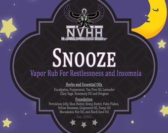 Snooze - Medicinal Vapor Rub - For Sleeplessness and Restlessness