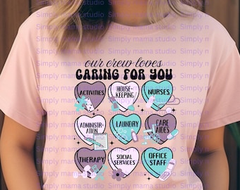 Nurse shirt nursing home staff shirt assisted living shirt for staff for nursing home t-shirt for assisted living staff PNG shirt download