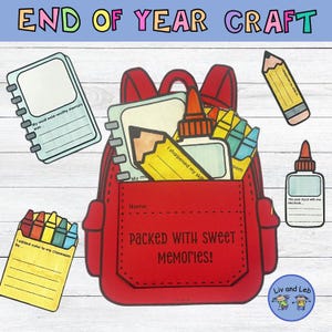 Peut inclure: Un bricolage en forme de sac à dos rouge avec le texte "packed with sweet memories!" et "End of Year Craft". Comprend des découpes de papier d'un cahier, de crayons, de colle et d'un crayon. Le cahier dit "My most note-worthy memory was..." et "I sharpened my skill."