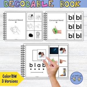 Puede incluir: Un libro decodificable encuadernado en espiral con el título "DECODABLE BOOK" en la parte superior. El libro presenta páginas con combinaciones de consonantes, ilustraciones y el texto "Color/BW 3 Versions". El libro incluye el texto "Consonant Blend: BI" y las palabras "bl bl" repetidas.