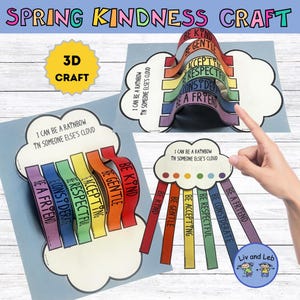 Puede incluir: Una colorida manualidad de primavera sobre la bondad, con tiras de colores del arcoíris con mensajes positivos como "Sé amable" y "Sé un amigo". La manualidad incluye un elemento 3D y la frase "Puedo ser un arcoíris en la nube de alguien más."