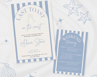 May include: A blue and white striped invitation with the text "Last Toast on the Coast" and a graphic of two champagne glasses. The invitation is for a bachelorette weekend celebrating Alexia Stone in Charleston, SC from July 20-24. The RSVP deadline is July 1st. A second card with a blue and white striped design includes the text "Weekend Itinerary" and lists activities for Friday, Saturday, and Sunday.