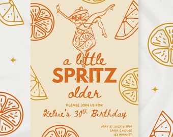 A Little Spritz Older Birthday Invitation, Aperol Spritz Themed Party Invite, Editable Canva Template, Printable, Digital, Orange